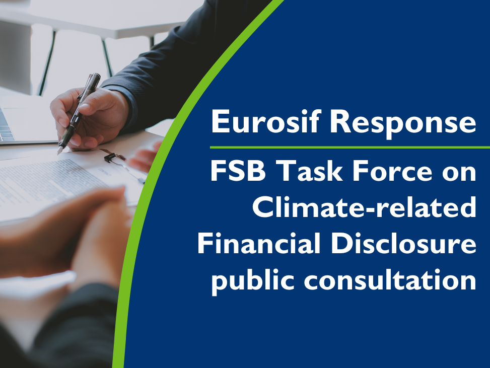 Eurosif responds to the the FSB Task Force on Climate-related Financial Disclosure (TCFD) public consultation