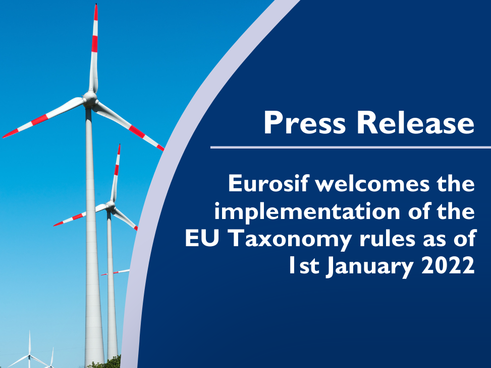 Eurosif welcomes the implementation of the EU Taxonomy rules as of 1st January 2022