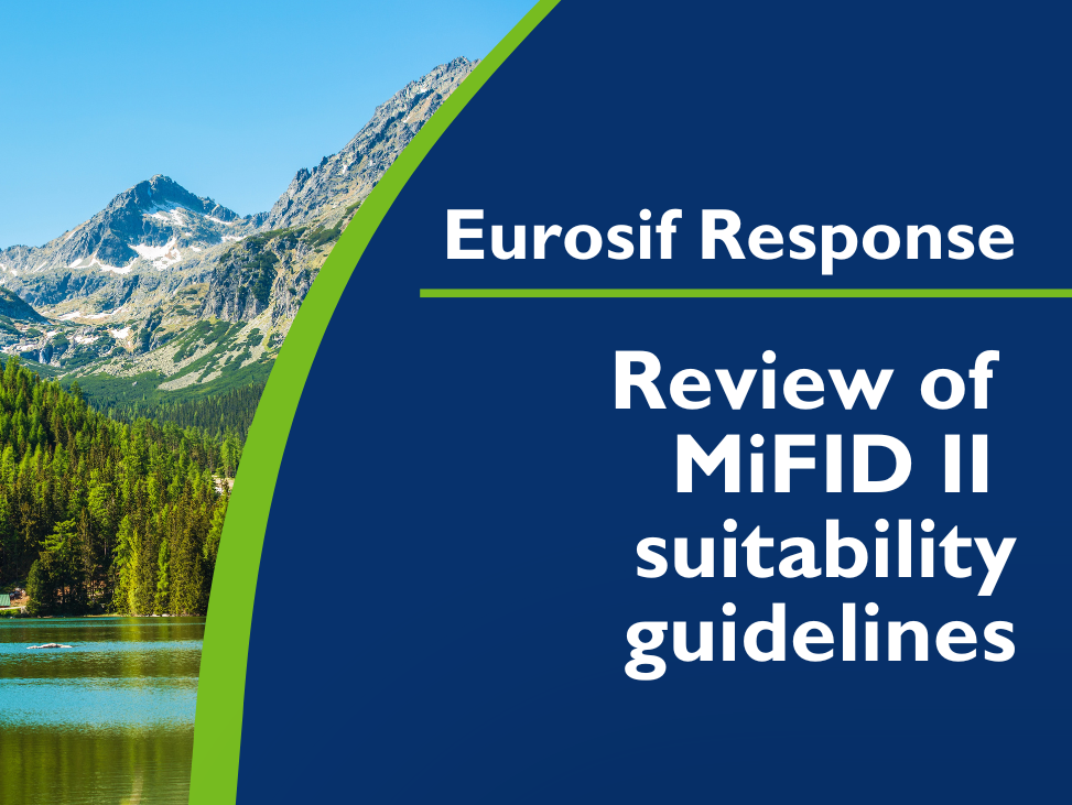 Eurosif responds to ESMA on the review of MiFID II suitability guidelines