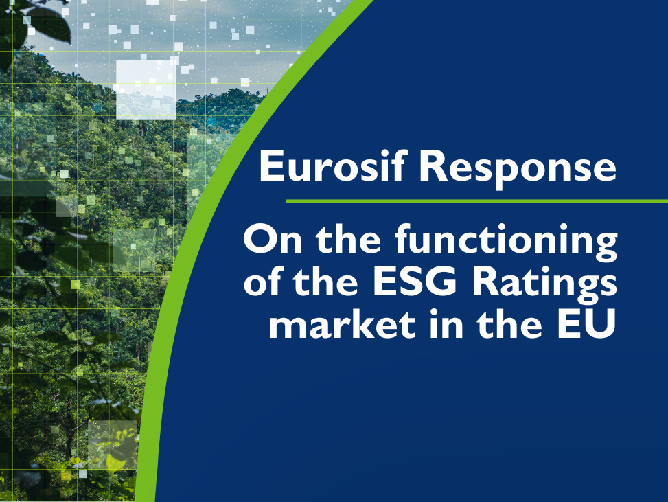 Eurosif response to the European Commission’s public consultation on the functioning of the ESG Ratings market in the EU