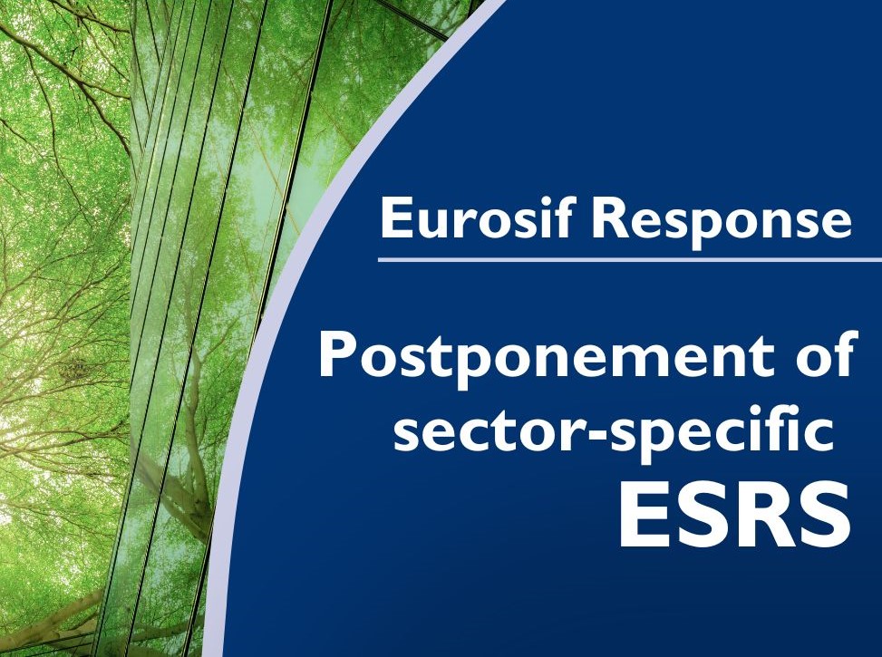 Eurosif response to European Commission consultation on the postponement of sector-specific ESRS